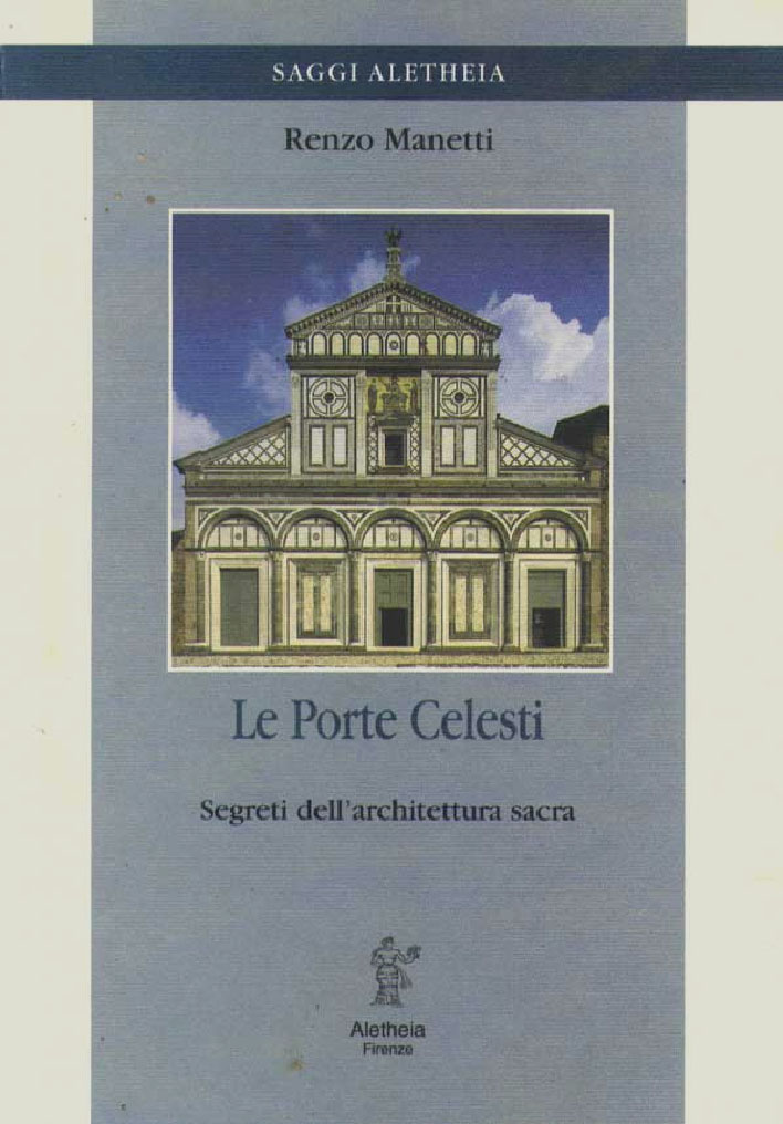 Le Porte Celesti: segreti dell’architettura sacra.